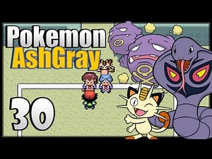 Pokémon Ash Gray - Episode 30