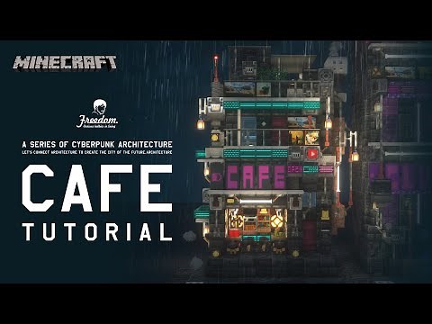 Minecraft Tutorial | Creating Cyberpunk Architecture – Cyberpunk Cafe #116