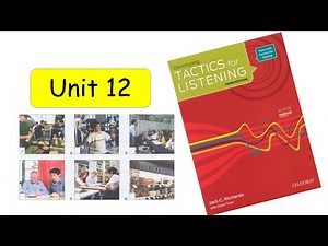Tactics for listening | Developing ( Unit 12 ) With Answer
