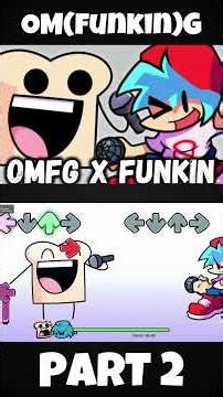 FNF - OM(funkin)G [PART 2] (OMFG x FUNKIN) (FNF MOD) #shorts