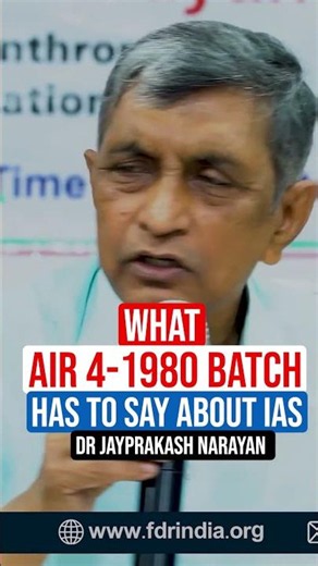 IAS Is Too Small A Goal | AIR 4 - Dr. Jayprakash Narayan #ias #viral #upscprelims2026