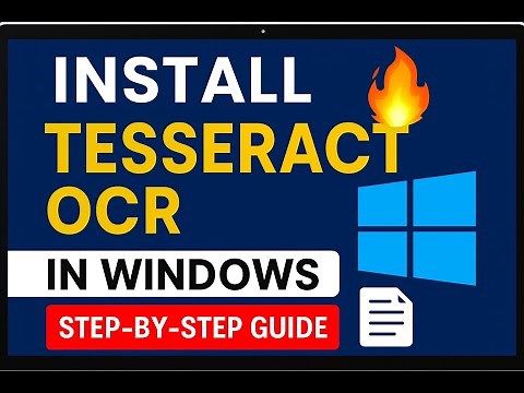 How to Install Tesseract OCR + Fix ‘tesseract not recognized’ Error | Windows 10/11