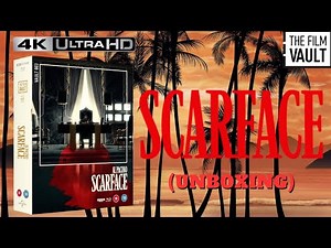 Scarface The Film Vault Collection 4k Ultra HD Bluray Unboxing