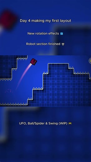 Day 4 – My First Geometry Dash Layout (New Rotation Effects + Robot Finished) #geometrydash #gd