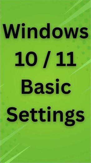 Windows 10 11 Basic Settings #computertips #computer #computertechnic