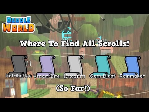 WHERE TO FIND ALL SCROLLS IN DOODLE WORLD ROBLOX (SO FAR)
