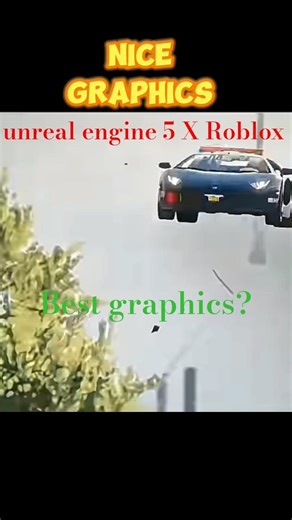 WHICH HAVE BEST GRAPHIC UNREAL ENGINE 5 OR ROBLOX #roblox#ytshorts#viral#shorts#unrealengine5#like.
