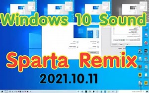 Windows 10声音有一个斯巴达混音 Sparta Remix