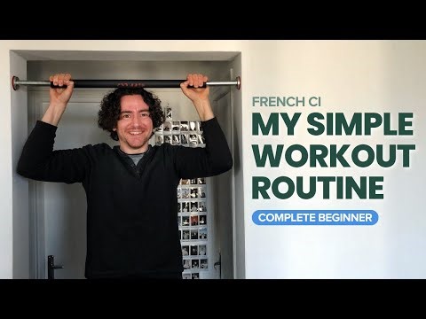 My simple workout routine – Complete beginner French (Comprehensible Input)
