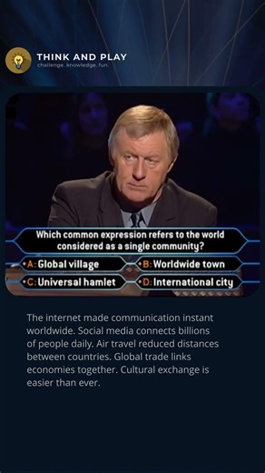 What Does “Global Village” Mean? #quiz #millionaire #trivia #didyouknow #words #gameshow #tvshow #tv