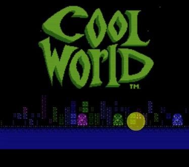 FC Cool World 攻略1 Cool World 开发/发布：Ocean,FC平台ACT游戏经典,改编自欧美同名真人动画成人电影皮特主演算FC版本与SFC版本内容不同要现在场景中收集第3个武器才能打过BOSS战收集不全就代表Over 5关场景各有特色系统有点类似阿连一族强化而来,场景美术欧美卡通风细致难度一般整体素质优秀，推荐喜欢ACT玩家不能错过，冷门度：非常冰淇凌（非常冷）#推荐宝藏游