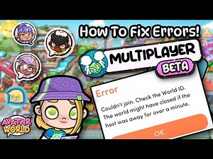Quick Fixes for Multiplayer Avatar World Error Messages!