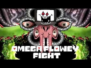 Undertale - Omega Flowey Boss Fight