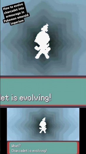 How to evolve charcadet into armourage in pokemon emerald imperium