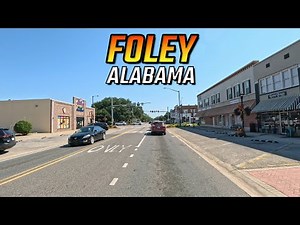 Foley Alabama Driving Through