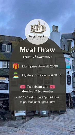 ….it’s back! 🔥 Our iconic Meat Draw is back with a bang this Friday with a load of prizes and even a mystery holiday up for grabs 👀 Expect the classic Sloop atmosphere with drinks flowing, live music from Bob Love, and plenty of bites to keep you going! 🎁 Main Prize Draw: 8:30pm 🏝️ Mystery Prize Draw: 9:30pm ✈️ Mystery holiday revealed live on the night! 🎟️ Tickets on sale from Monday 3rd November £1.50 for 2 strips (until 6pm Friday) £1 per strip after 6pm Friday | The Sloop Inn