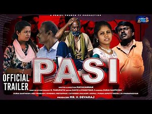 Pasi | Official Trailer | Tamil Christian Short Film | MayaKannan #shortfilm #trailer