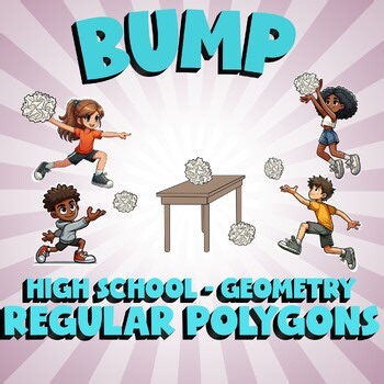 Regular Polygons BUMP Math Game - No Prep Geometry Review Activity