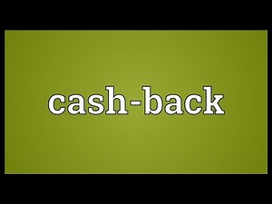 Cash-back Meaning