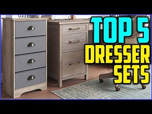 Top 5 Best Cheap Dresser Sets On Amazon