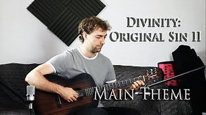 Divinity Original Sin 2 - Main Theme on Acoustic Guitar Chords - ChordU