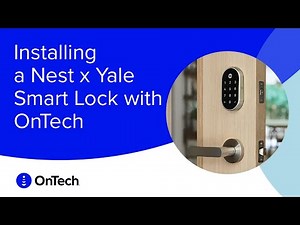 How to Install a Nest x Yale Smart Lock