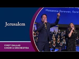 “Jerusalem” with the Hoppers and the First Dallas Choir and Orchestra | August 28, 2022