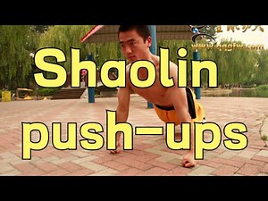[Kung Fu Tutorial] Shaolin push-ups, specializing in explosive power of both arms