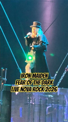 Iron Maiden - Fear Of The Dark - Live Nova Rock Festival 13.06.2026 - Austria 4K