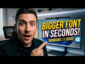 How to Increase Font Size on Windows 11 Computer (Step-by-Step Guide)
