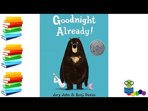 Goodnight Already! - Kids Books Read Aloud