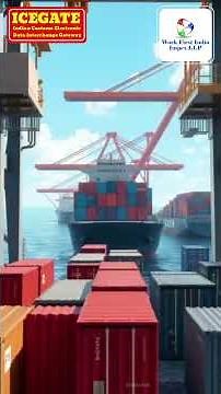 ICEGATE (Indian Customs Electronic Commerce/Electronic Data Interchange Gateway)