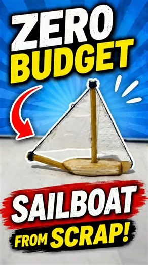 Zero Budget Sailboat From Scrap! | DIY Mini Boat.