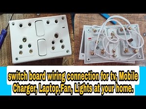 Electric Switch Board Connection - 2 Switch & 4 Socket Connection