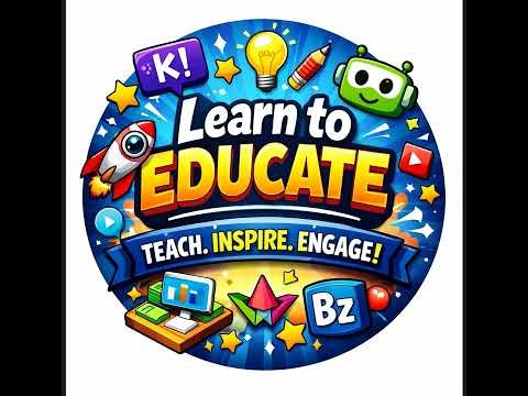 Online Teaching Made Easy --Learn to Educate Channel Introduction