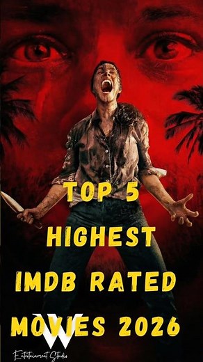 Top 5 Highest IMDb Rated Movies 2026