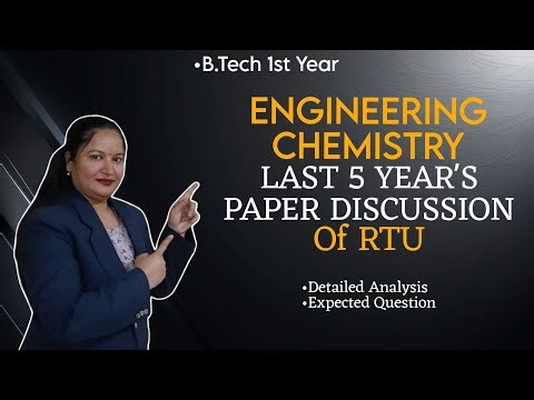 RTU Papers ( 5 years) discussion😱🔥|Engg.Chemistry Very Important Questions |Notes| Dr. Rekha Mithal😊