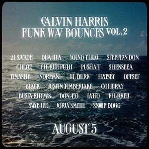 230 reactions · 4 comments | Funk Wav Bounces Vol.2 out 8/5. Pre-save/Pre-add today. | Calvin Harris | Facebook
