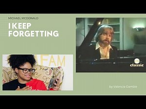 (FIRST TIME REACTION) Michael McDonald- I keep forgetting (Everytime you’re near)- Reaction Video