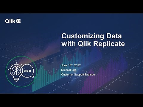 STT - Customizing Data with Qlik Replicate