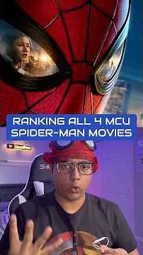 Ranking All 4 MCU Spider-Man Movies (Homecoming To Brand New Day)