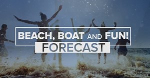 Beach, Boat and Fun Forecast: 4th of July weekend