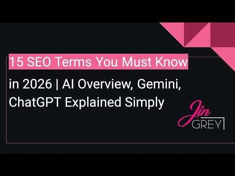 15 SEO Terms You Must Know in 2026 | AI Overview, Gemini, ChatGPT Explained Simply