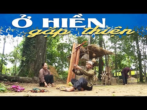 CỔ TÍCH Ở HIỀN GẶP THIỆN - Cổ Tích Việt Nam 2023⭐Truyện Cổ Tích Hay Nhất 2023⭐Phim Cổ Tích Việt Nam