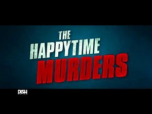 TICKET OR SKIP IT: HAPPYTIME MURDERS