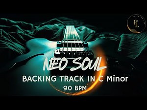 Neo Soul Backing Track in C minor - New Jazz Type Beat