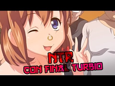 5 Animes H NTR con los FINALES MAS TURBIOS