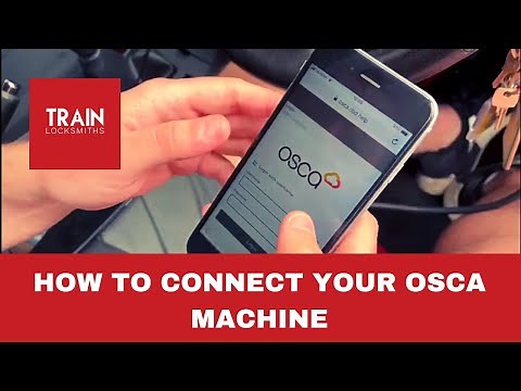 How To Connect Your OSCA Key Programming Machine