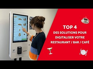 Borne de commande⎜TOP 4 des solutions pour digitaliser votre restaurant