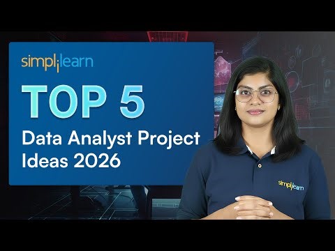 Top 5 Data Analyst Project Ideas 2026 | Data Analyst Portfolio Project Ideas | Simplilearn